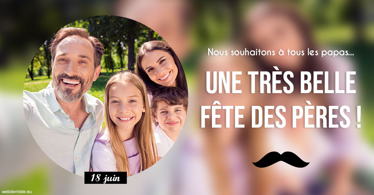 https://dr-jean-de-malbosc.chirurgiens-dentistes.fr/T2 2023 - Fête des pères 1